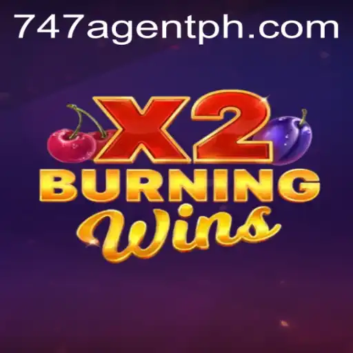Exploring the Thrills of BurningWinsX2 in the Age of 747 Agent Adventures
