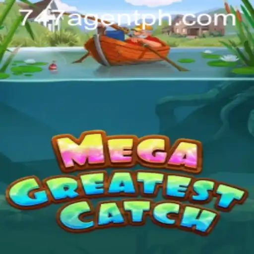 Explore the Exciting World of MegaGreatestCatch
