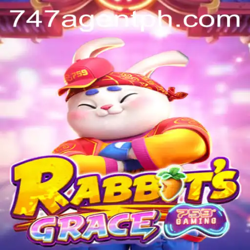 RabbitsGrace: A New Gaming Phenomenon with the 747 Agent