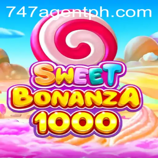 Exploring the Exciting World of SweetBonanza1000 and the Role of the 747 Agent