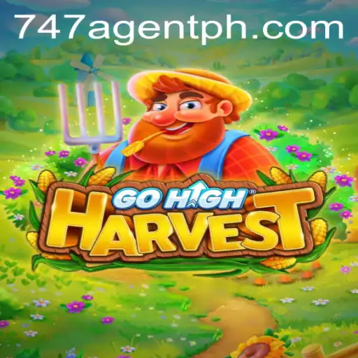 Exploring GoHighHarvest: A New Adventure with 747 Agent