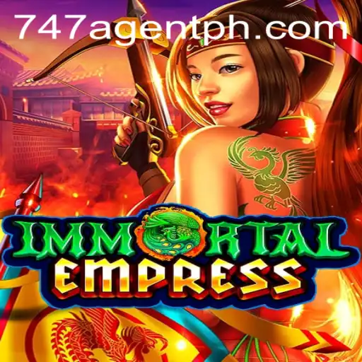 ImmortalEmpress: The Thrilling New Game Inspired by the '747 Agent' Phenomenon