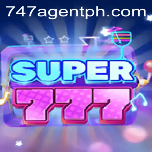 Exploring Super777: The Dynamic World of 747 Agents