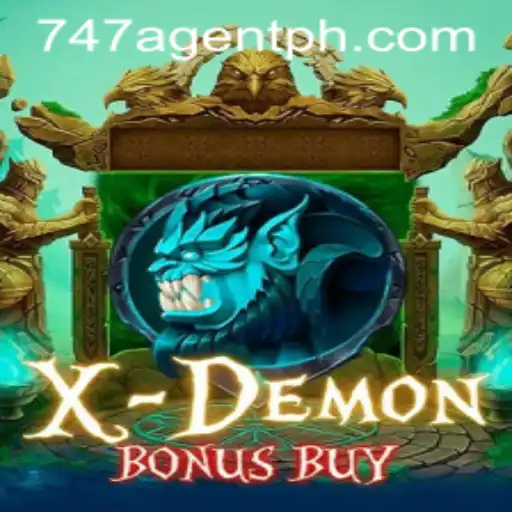 Exploring XDemonBonusBuy: The 747 Agent's Guide